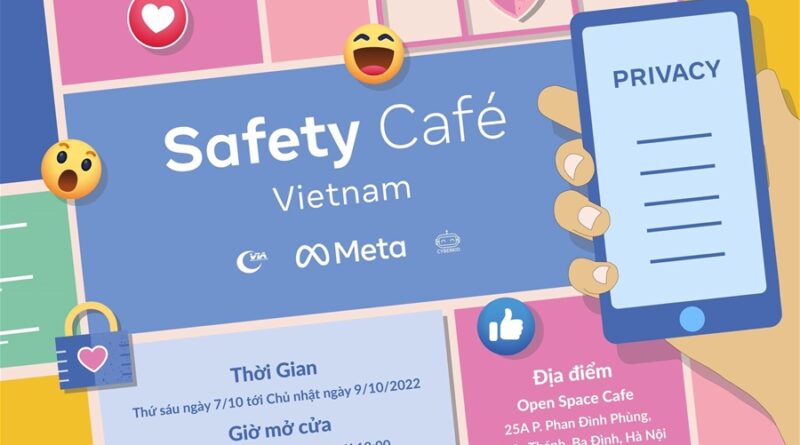 Safety Café Vietnam giúp tăng cường an toàn trực tuyến cho người dùng Việt Nam