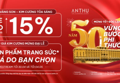SIÊU CHƯƠNG TRÌNH MỪNG ĐẠI LỄ 30/4 & 1/5 TẠI KIM CƯƠNG AN THƯ