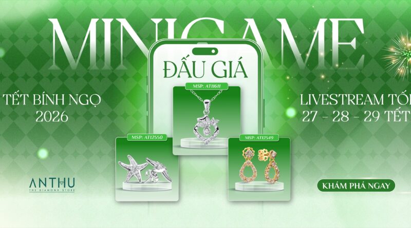 MINIGAME ĐẤU GIÁ ĐẶC BIỆT DỊP TẾT BÍNH NGỌ 2026 MINIGAME ĐẤU GIÁ ĐẶC BIỆT DỊP TẾT BÍNH NGỌ 2026