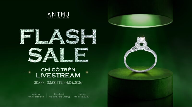 FLASH SALE SIÊU HOT CHỈ CÓ TRÊN LIVESTREAM AN THƯ FLASH SALE SIÊU HOT CHỈ CÓ TRÊN LIVESTREAM AN THƯ