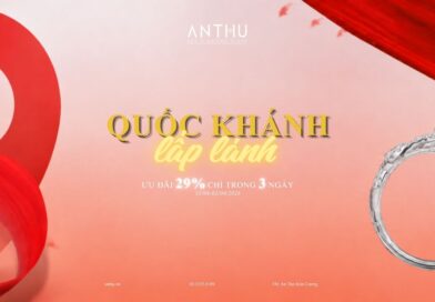 MỪNG LỄ QUỐC KHÁNH CÙNG ANTHU LẤP LÁNH MỪNG LỄ QUỐC KHÁNH CÙNG ANTHU LẤP LÁNH